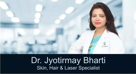 Dr Jyotirmay Bharti | Best Dermatologist | Best Skin Specialist in Gurgaon  | Best Skin Laser Specialist | Hair Specialist| Best Doctor for Hair  Transplant in Gurgaon | Hair Fall Treatment |