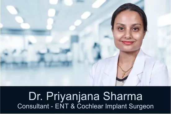 Dr Priyanjana Sharma, Best ENT Surgeon in India ,ENT Doctor in Gurgaon, ENT Specialist , Nose Specialist, Ear Specialist, Throat and Neck Doctor, Best ENT Surgeon in Gurgaon in India